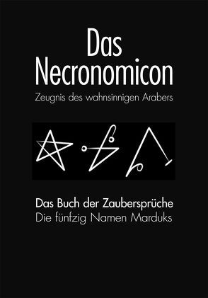 DAS NECRONOMICON und DAS NECRONOMICON BUCH DER ZAUBERSPRÜCHE von Simon