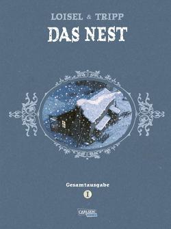 Das Nest Gesamtausgabe 1 von Budde,  Martin, Le Comte,  Marcel, Loisel,  Régis, Tripp,  Jean-Louis