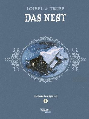 Das Nest Gesamtausgabe 1 von Budde,  Martin, Le Comte,  Marcel, Loisel,  Régis, Tripp,  Jean-Louis