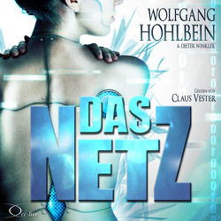 Das Netz von Hohlbein,  Wolfgang, Vester,  Claus, Winkler,  Dieter