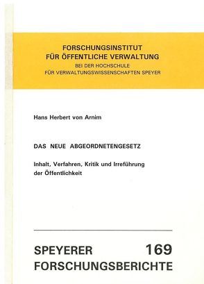 Das neue Abgeordnetengesetz von Arnim,  Hans H von