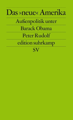 Das »neue« Amerika von Rudolf,  Peter