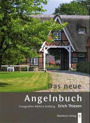 Das neue Angelnbuch von Thiesen,  Erich