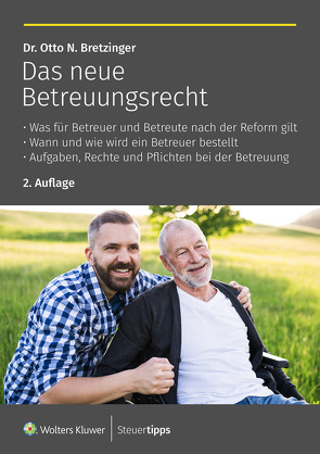 Das neue Betreuungsrecht von Bretzinger,  Otto N.