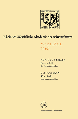 Das neue Bild des Kometen Halley — Ergebnisse der Raummissionen / Wetter in der oberen Atmosphäre von Keller,  Horst Uwe