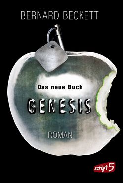 Das neue Buch Genesis von Beckett,  Bernard, Gallus,  Christine