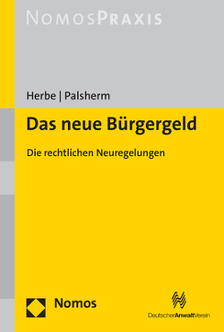 Das neue Bürgergeld von Herbe,  Daniel, Palsherm,  Ingo