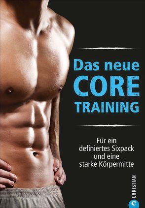 Das neue Core Training von Trostl,  Eri