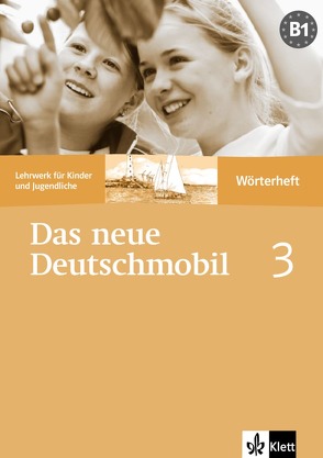 Das neue Deutschmobil 3 von Douvitsas-Gamst,  Jutta, Xanthos-Kretzschmer,  Sigrid