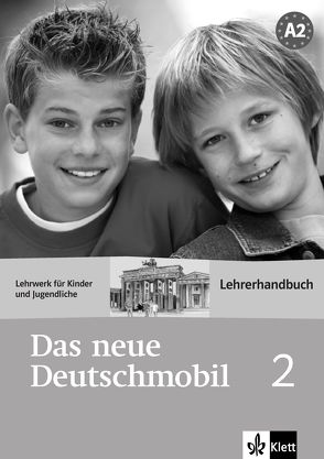 Das neue Deutschmobil 2 von Douvitsas-Gamst,  Jutta, Xanthos-Kretzschmer,  Sigrid