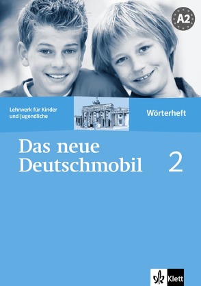 Das neue Deutschmobil 2 von Douvitsas-Gamst,  Jutta, Xanthos-Kretzschmer,  Sigrid