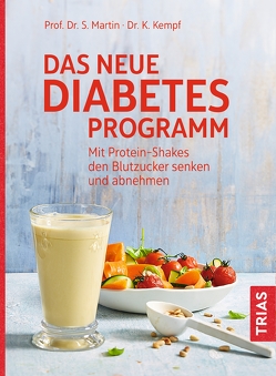 Das neue Diabetes-Programm von Kempf,  Kerstin, Martin,  Stephan