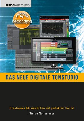 Das neue digitale Tonstudio von Noltemeyer,  Stefan