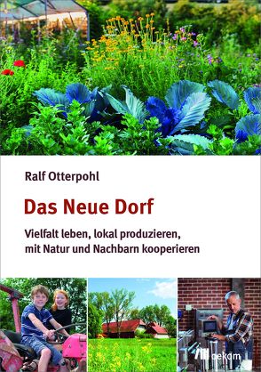 Das neue Dorf von Otterpohl,  Ralf