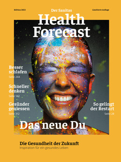 Das neue Du – Die Gesundheit der Zukunft von Sanitas Health Forecast