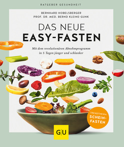 Das neue Easy-Fasten von Hobelsberger,  Bernhard, Kleine-Gunk,  Bernd