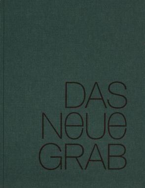 Das neue Grab von Böttcher,  Jan, Sperrle,  Till, Valbracht,  Achim