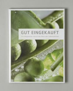 Das neue Gut Eingekauft von Pils,  Ingeborg, Strömsdörfer,  Johanna