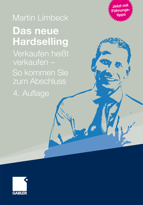 Das neue Hardselling von Limbeck,  Martin