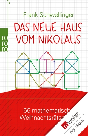 Das neue Haus vom Nikolaus von Schwellinger,  Frank