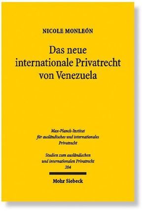 Das neue internationale Privatrecht von Venezuela von Monleón,  Nicole