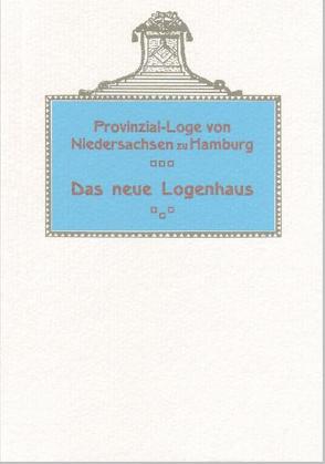 Das neue Logenhaus