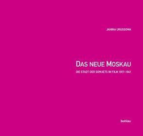 Das neue Moskau von Urussowa,  Janina