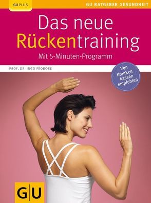 Das neue Rückentraining von Froboese,  Ingo