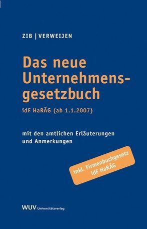 Das neue Unternehmensgesetzbuch von Verweijen,  Stephan, Zib,  Christian