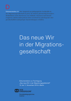 Das neue Wir in der Migrationsgesellschaft – Vielfalt gestalten in der Kinder- und Jugendhilfe von Frank,  Claudia, Hummrich,  Merle, Kurtenbach,  Sebastian, Strassburger,  Gaby