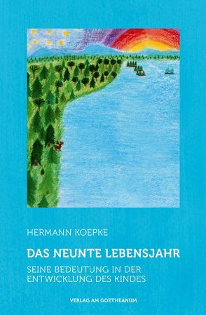 Das neunte Lebensjahr von Koepke,  Hermann, Smit,  Jörgen