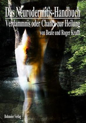 Das Neurodermitis-Handbuch von Davis,  Joe A, Krafft,  Beate, Krafft,  Roger