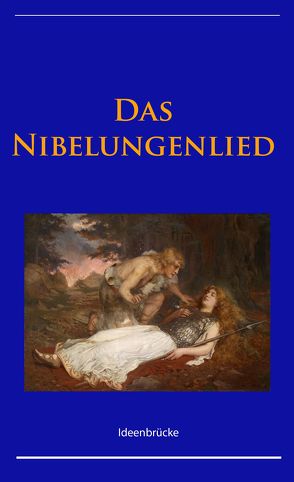 Das Nibelungenlied von Unbekannter Verfasser,  -