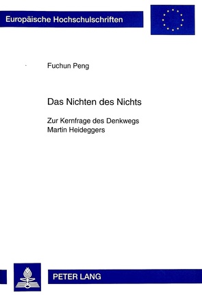 Das Nichten des Nichts von Peng,  Fuchun