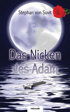 Das Nicken des Adam von von Suvit,  Stephan