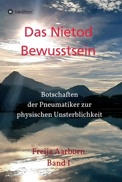 Das Nietod Bewusstsein von Aarborn,  Freija