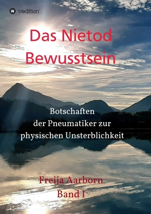 Das Nietod Bewusstsein von Aarborn,  Freija