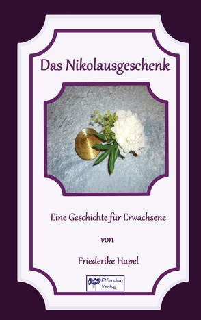 Das Nikolausgeschenk von Hapel,  Friederike