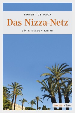 Das Nizza-Netz von Paca,  Robert de