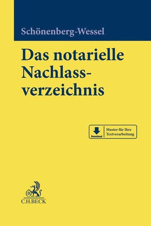 Das notarielle Nachlassverzeichnis von Schönenberg-Wessel,  Ulf