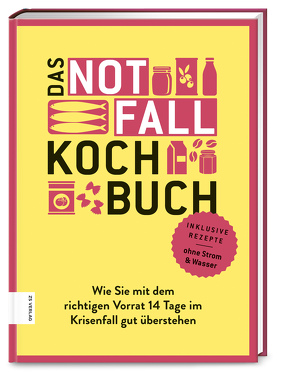 Das Notfallkochbuch von Ilies,  Angelika