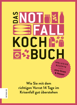 Das Notfallkochbuch von Ilies,  Angelika