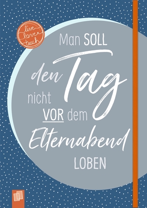 Das Notizbuch für Lehrerinnen und Lehrer, A5 – Edition Nachtblau