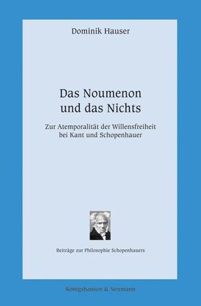 Das Noumenon und das Nichts von Hauser,  Dominik