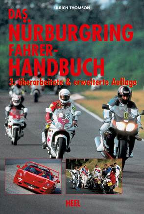 Das Nürburgring Fahrer-Handbuch von Thomson,  Ulrich