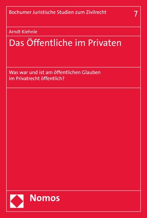 Das Öffentliche im Privaten von Kiehnle,  Arndt