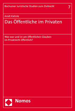 Das Öffentliche im Privaten von Kiehnle,  Arndt