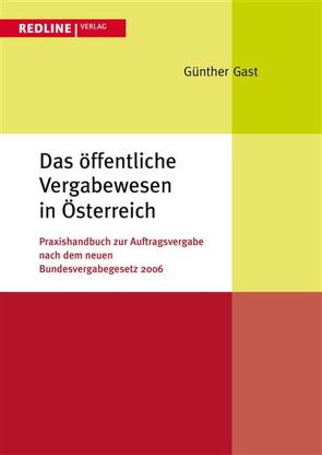 Das öffentliche Vergabewesen in Österreich von Czernich,  Dietmar, Gast,  Günther F.