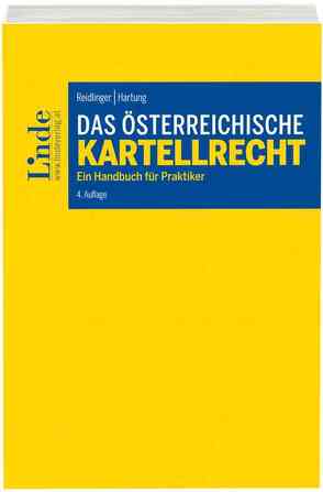 Das österreichische Kartellrecht von Hartung,  Isabella, Reidlinger,  Axel