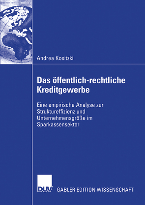 Das öffentlich-rechtliche Kreditgewerbe von Kositzki,  Andrea